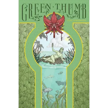 Green Thumb: A Novella