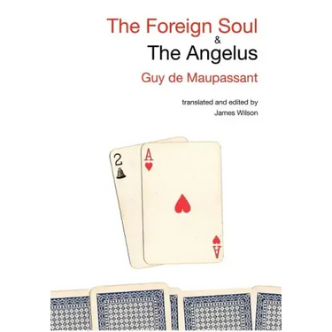 The Foreign Soul & the Angelus