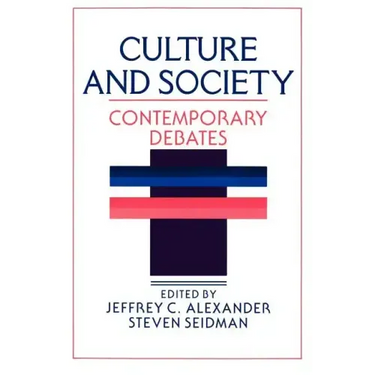 Culture and Society: Contemporary Debates
