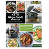 Keto Ninja Foodi Cookbook For Beginners: 500 Low Carb Ninja Foodi Recipes for Busy People on Keto Diet (Keto Diet Cookbooks)