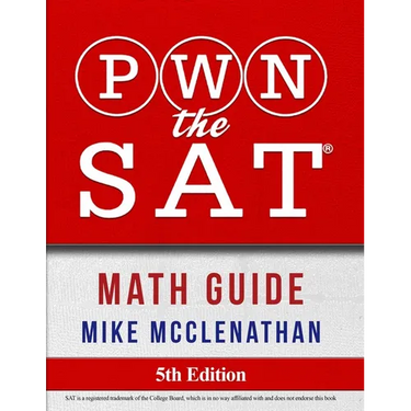 PWN the SAT: Math Guide