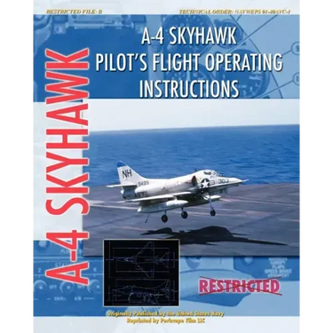 A-4 Skyhawk Pilot's Flight Operating Instructions