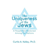 The Uniqueness of the Jews: A People Not Reckoned Among the Nations