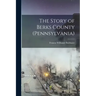 The Story of Berks County (Pennsylvania)