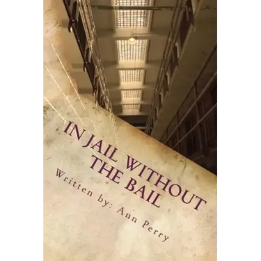 In Jail Without the Bail: Salvation Series