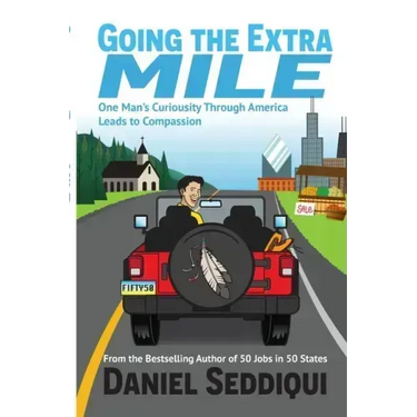 Going the Extra Mile - One Man's Curiosity Through America Leads to Compassion