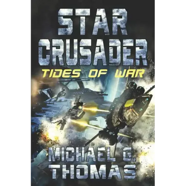 Star Crusader: Tides of War