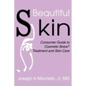 Beautiful Skin: Consumer Guide to Cosmetic Botox