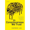 In Consciousness We Trust: The Cognitive Neuroscience of Subjective Experience
