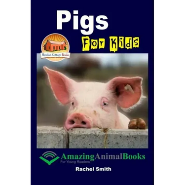 Pigs For Kids
