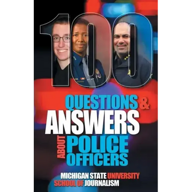 100 Questions and Answers About Police Officers, Sheriff's Deputies, Public Safety Officers and Tribal Police