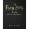 The Holy Bible: Complete and How to Understand It