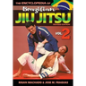 Encyclopedia of Brazilian Jiu Jitsu Volume 2: Volume 2