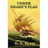 Under Drake's Flag