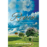 Renew: A Basic Guide for a Personal Retreat
