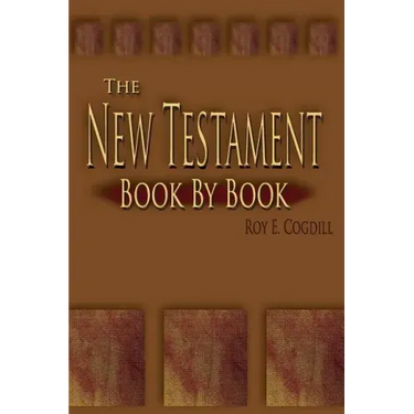 The New Testament: Book by Book