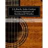 J.S.Bach, Solo Guitar Transcriptions of Keyboard Works: BWV 827 Scherzo