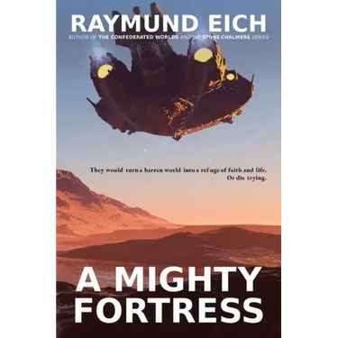 A Mighty Fortress