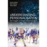 Understanding Personalisation: New Aspects of Design and Consumption