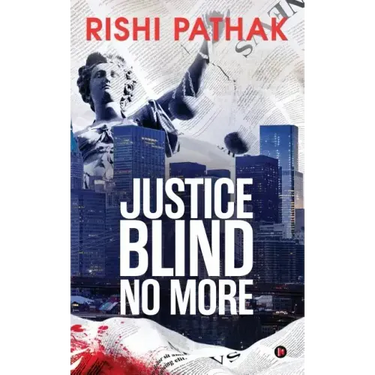 Justice Blind No More