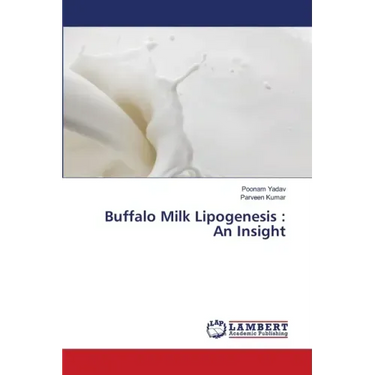 Buffalo Milk Lipogenesis: An Insight