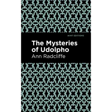 The Mysteries of Udolpho