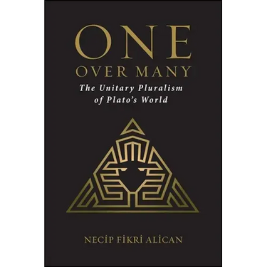 One over Many: The Unitary Pluralism of Plato's World