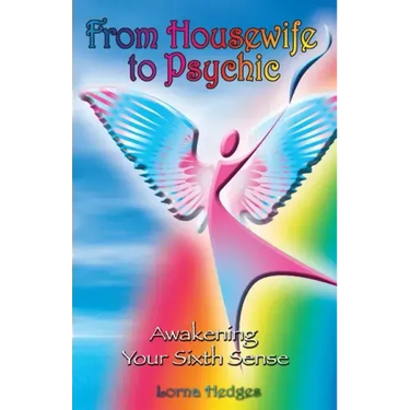 From Housewife To Psychic: Awakening Your Sixth Sense