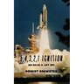 5, 4, 3, 2, 1 Ignition: We Have a Lift Off