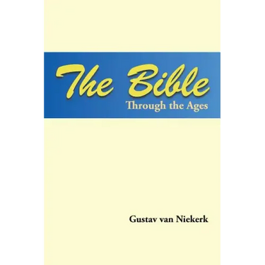 The Bible Through the Ages