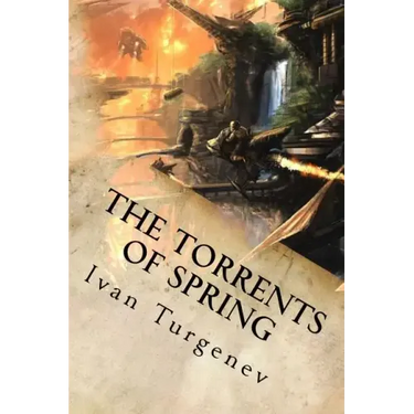 The Torrents of Spring