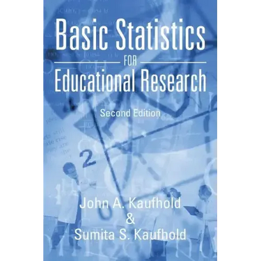 Basic Statistics for Educational Research: Second Edition