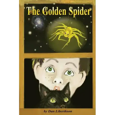 The Golden Spider: A Fantasy Novel for Children 9-14 Years Old