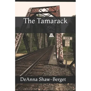 The Tamarack