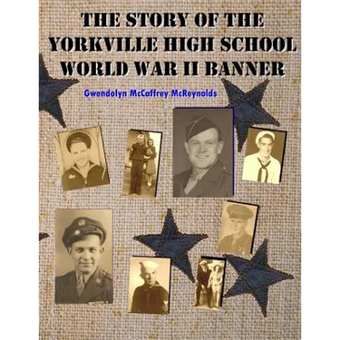 The Story of the Yorkville High School World War II Banner