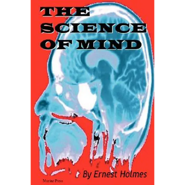 The Science of Mind