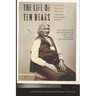 The Life of Ten Bears: Comanche Historical Narratives