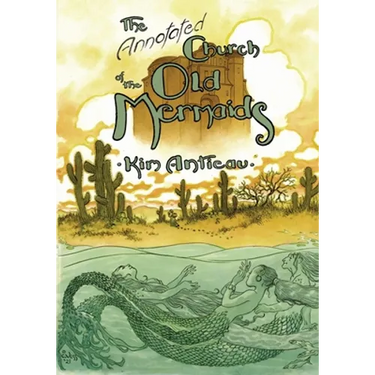 The Annotated Church of the Old Mermaids