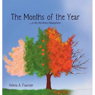 The Months of the Year -in the Northern Hemisphere