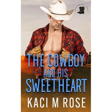 The Cowboy and His Sweetheart