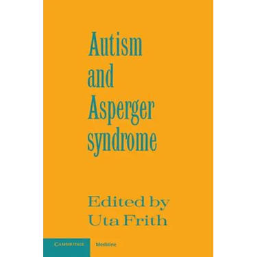 Autism and Asperger Syndrome