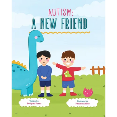 Autism: A New Friend