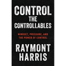 Control the Controllables: Mindset, Pressure, and the Power of Control