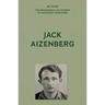 My Voice: Jack Aizenberg: From Hell to Paradise