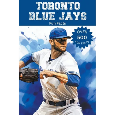 Toronto Blue Jays Fun Facts