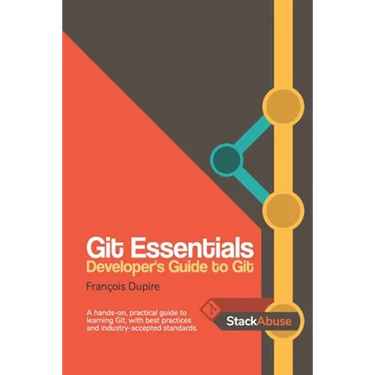 Git Essentials: Developer's Guide to Git