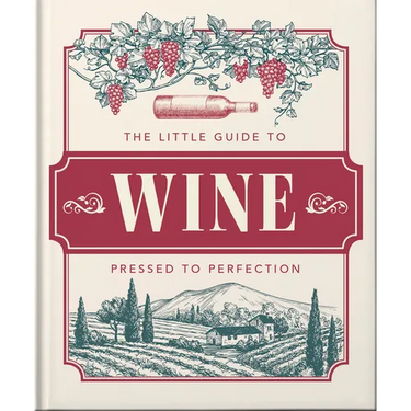 The Little Book of Wine: In Vino Veritas