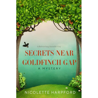 Secrets Near Goldfinch Gap