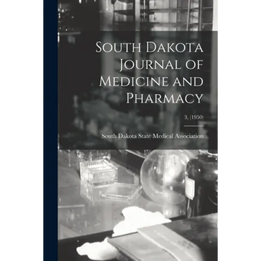 South Dakota Journal of Medicine and Pharmacy; 3, (1950)