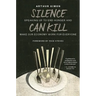 Silence Can Kill: Speaking Up to End Hunger and Make Our Economy Work for Everyone